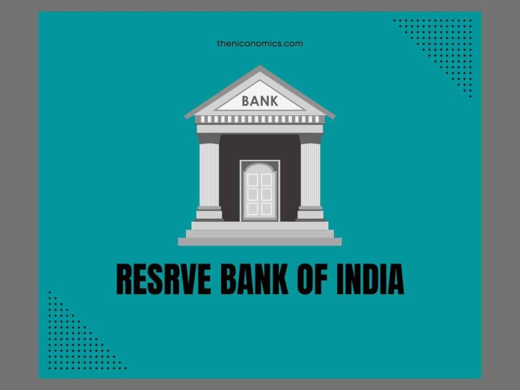 what-is-reserve-bank-of-india-and-its-functions-the-niconomics