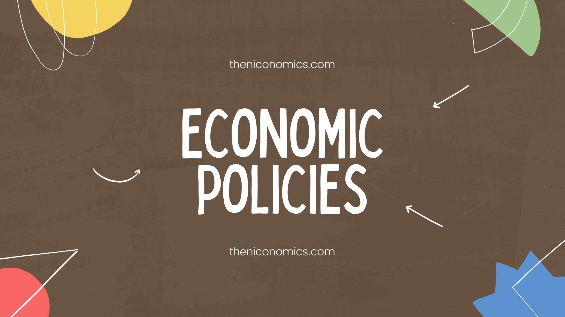 economic policies